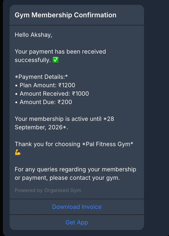A WhatsApp payment confirmation sent by Organised Gym with plan amount, amount received, balance due, validity and a Download Invoice button